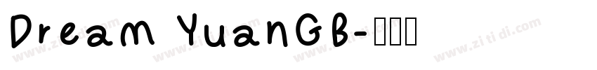 Dream YuanGB字体转换